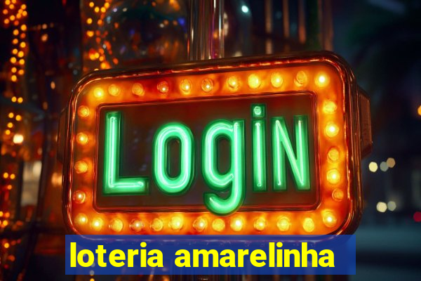 loteria amarelinha